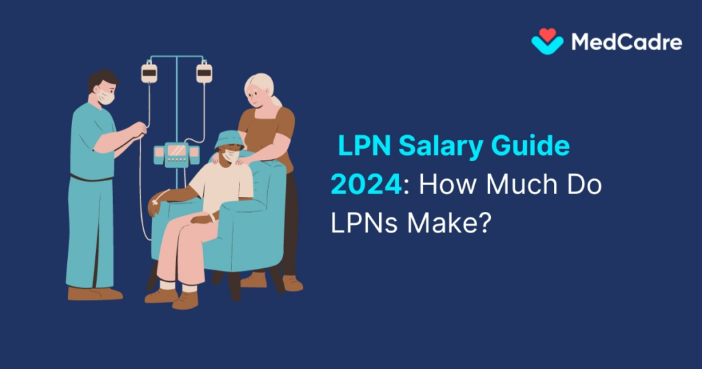 LPN Salary Guide